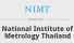 National Institute of Metrology Thailand (NIMT)